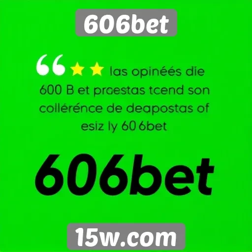 Opiniões de usuários sobre a 606bet